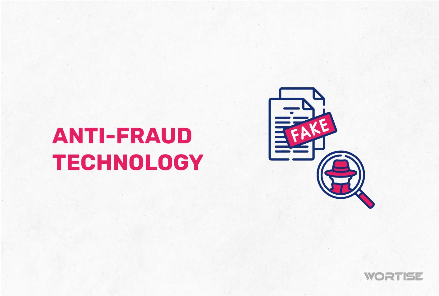 Wortise leads the AdTech market - with its new anti-fraud technology, it detects and eliminates over 100 fraudulent applications.